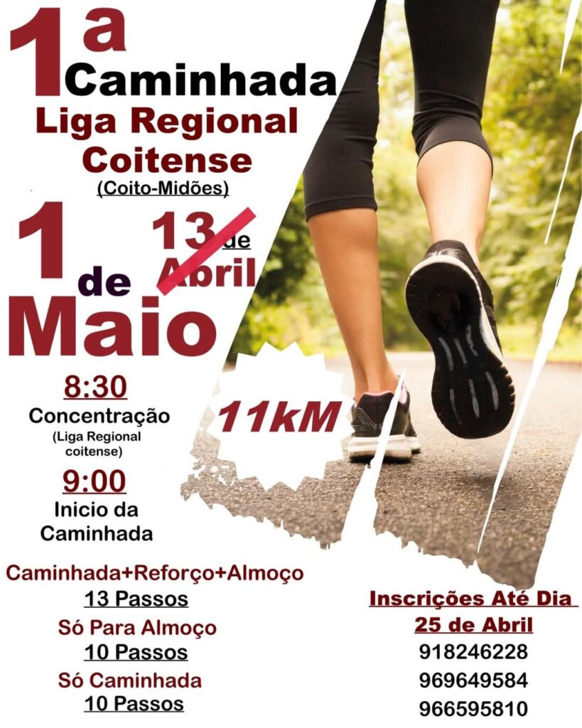1ª Caminhada – Liga Regional Coitense